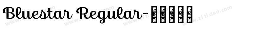 Bluestar Regular字体转换